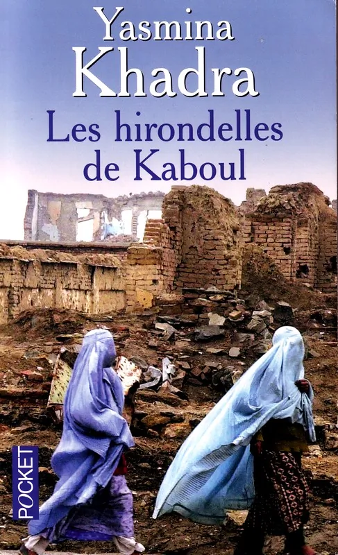 chronique du roman les hirondelles de kaboul de yasmina khadra