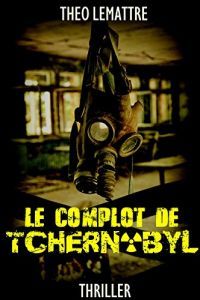 le-complot-de-tchernobyl-theo-lemattre-43218.jpg
