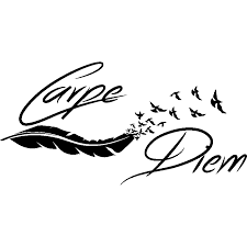carpe diem