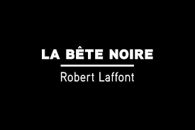 la bete noire
