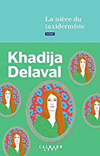 la nièce du taxidermiste