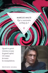 Marcus Malte rentrée littéraire